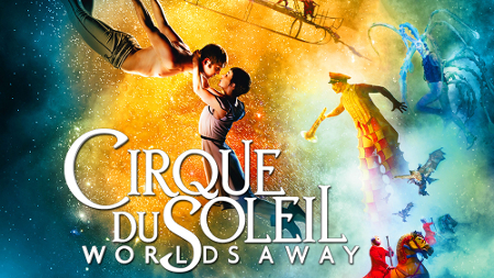20181230 Cirque Du Soleil Worlds Away