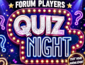 Forum Players Quiz Night