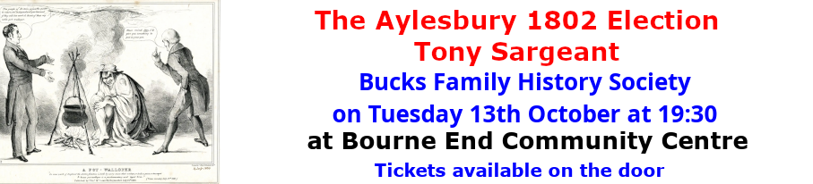 BucksFHS-Aylesbury 1802 Election - 13 Oct 26